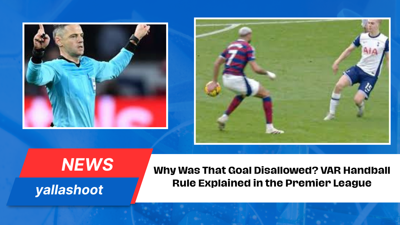 VAR Handball Rule Explained