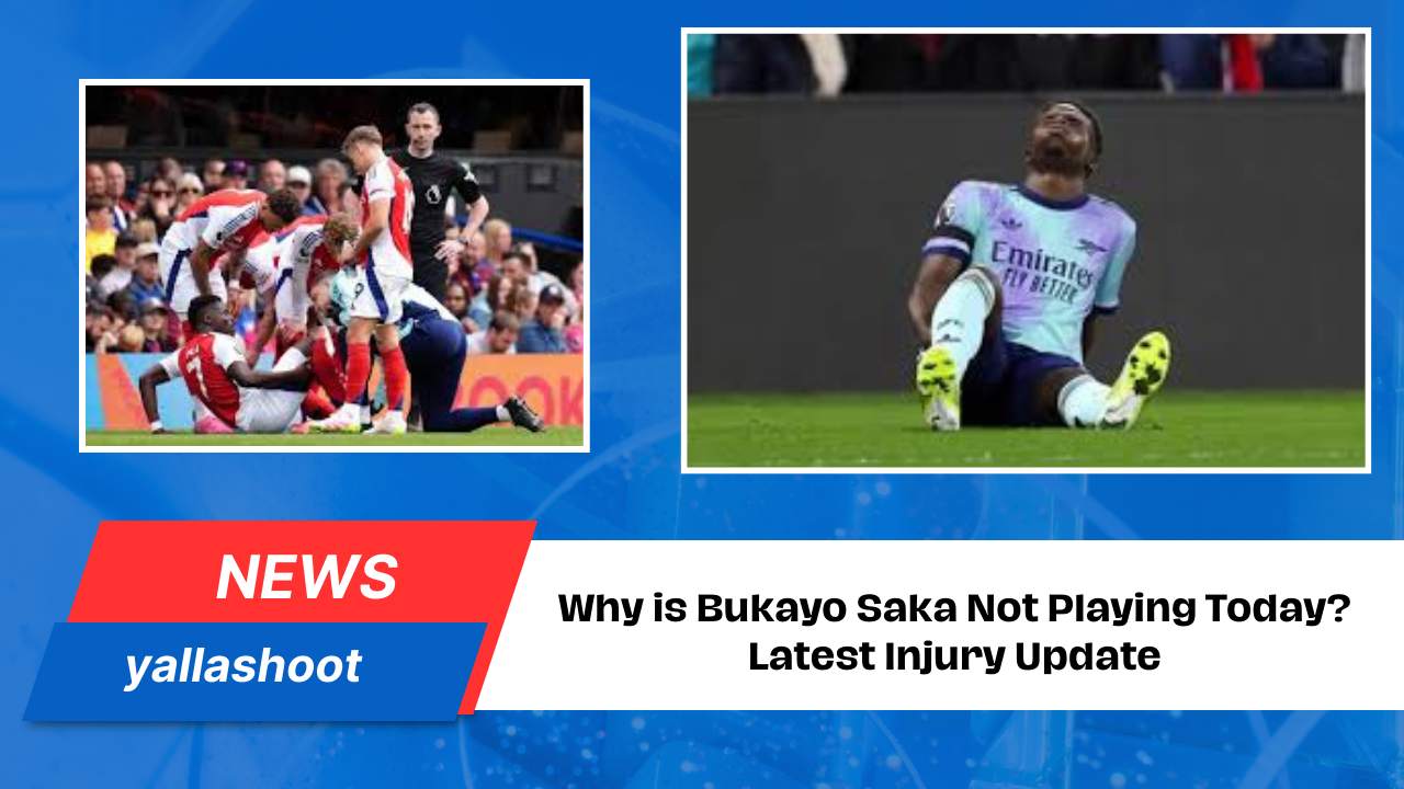 Why is Bukayo Saka Not Playing
