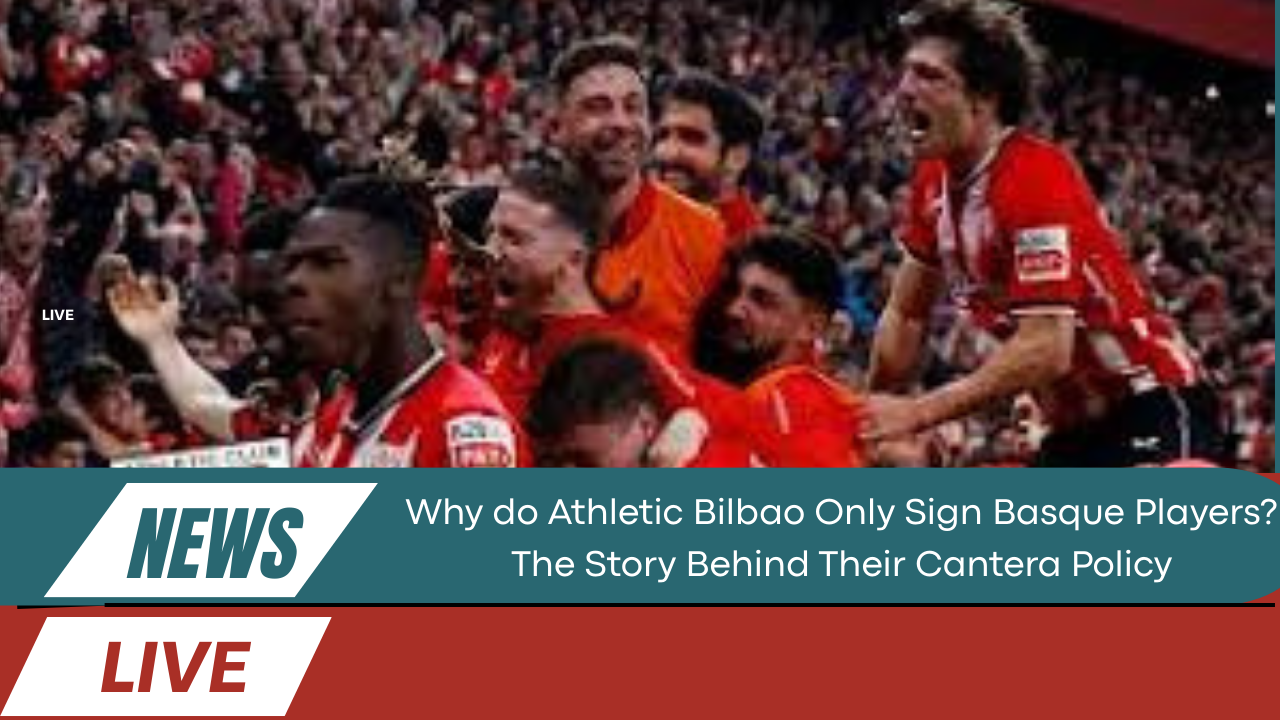 Athletic Bilbao Only Sign Basque Players