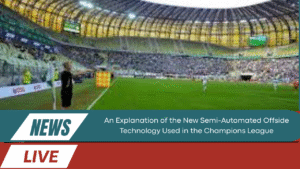 New Semi-Automated Offside Technology
