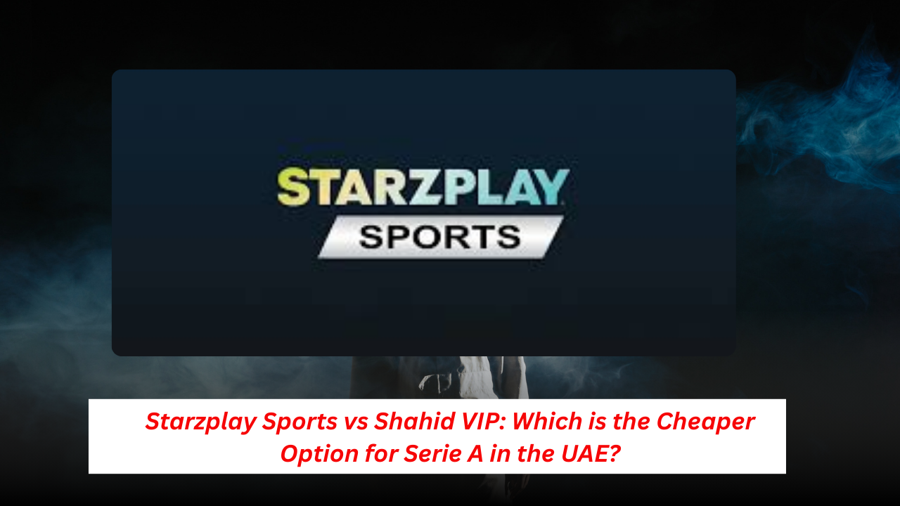 Starzplay Sports vs Shahid VIP