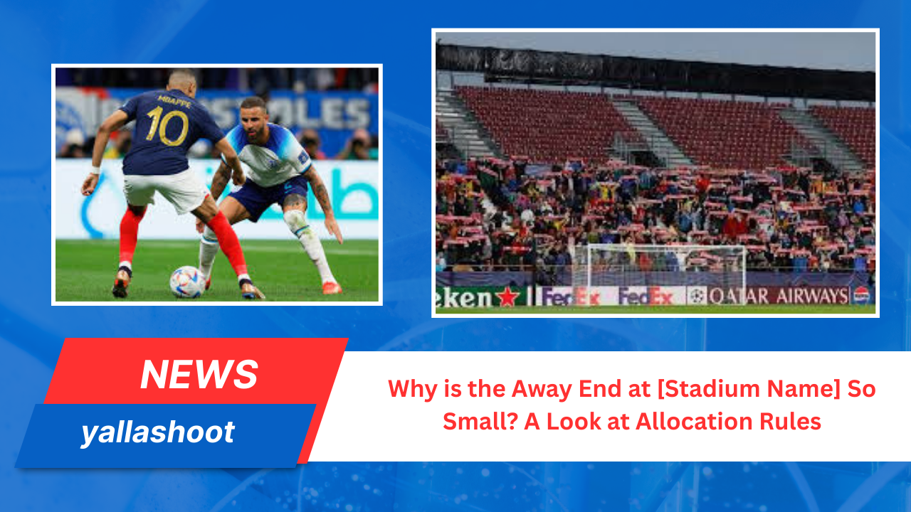 Away End at [Stadium Name] So Small