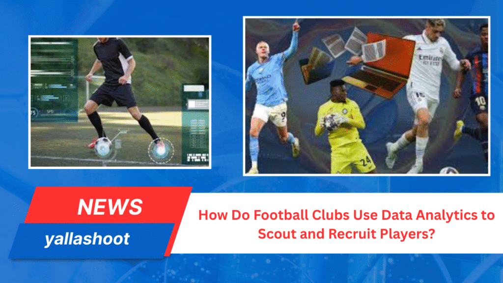 How Do Football Clubs Use Data Analytics