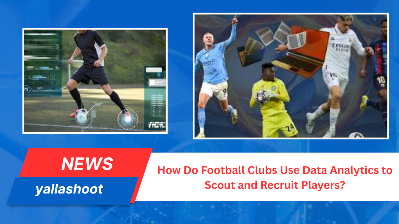 How Do Football Clubs Use Data Analytics