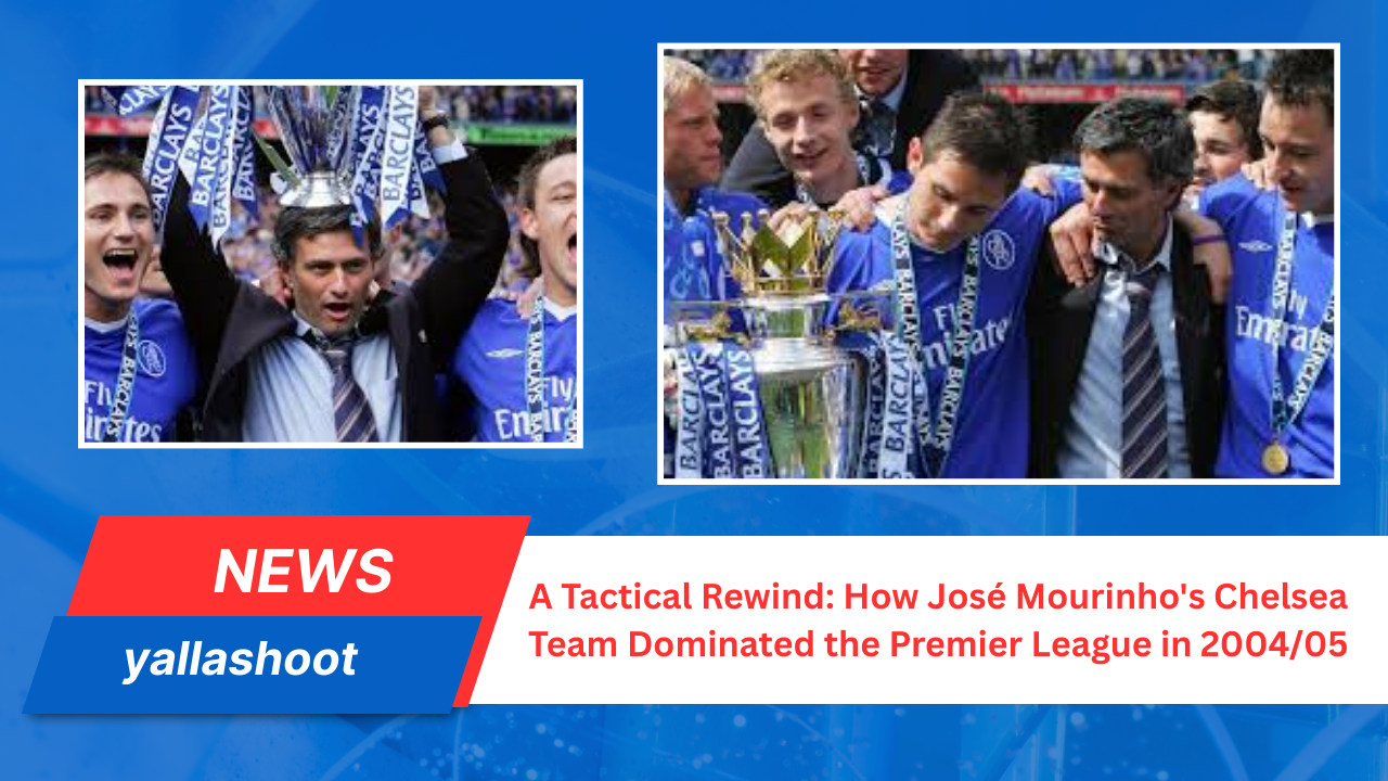 José Mourinho's Chelsea Team