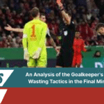 Goalkeeper's Time-Wasting Tactics