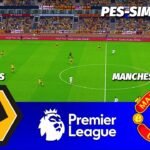 LIVE 🔴| Wolves vs Manchester United - Premier League 2025