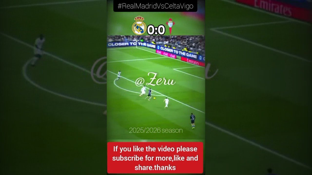 Real Madrid vs CELTA vigo highlights #soccer #football #shortsfeed #realmadrid
